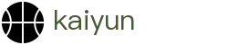 开云（kaiyun）体育官方网站 - 中文登录入口